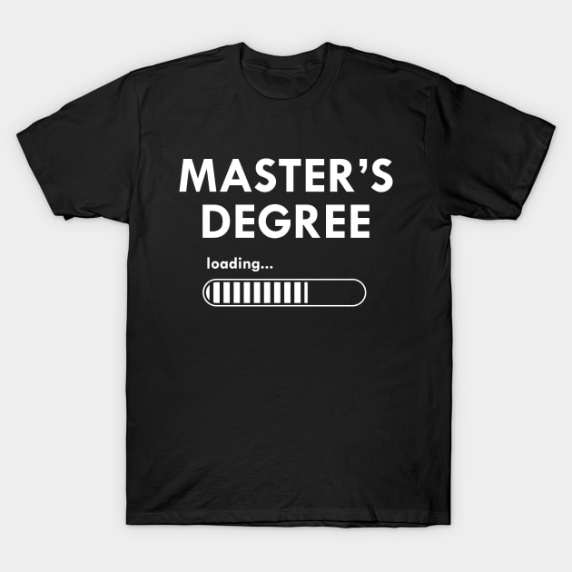 Master's degree loading T-Shirt by KC Happy Shop